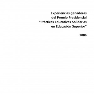 Experiencias ganadoras del premio presidencial 