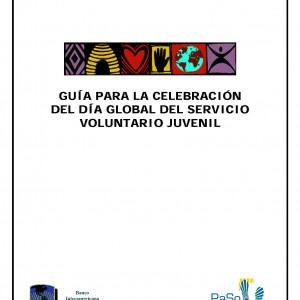 Guía para la celebración del día global del servicio voluntario juvenil