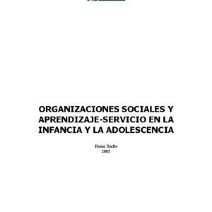 Organizaciones sociales y Aprendizaje-Servicio en la infancia y la adolescencia