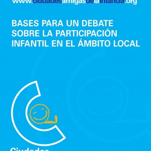 Bases para un debate sobre la participación infantil en el ámbito local